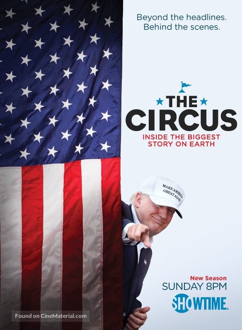 &quot;The Circus: Inside the Greatest Political Show on Earth&quot; - Movie Poster