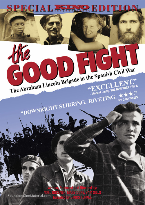 The Good Fight: The Abraham Lincoln Brigade in the Spanish Civil War - Movie Cover