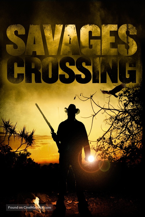 Savages Crossing - Movie Cover