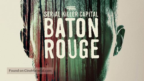 Serial Killer Capital: Baton Rouge - Movie Poster