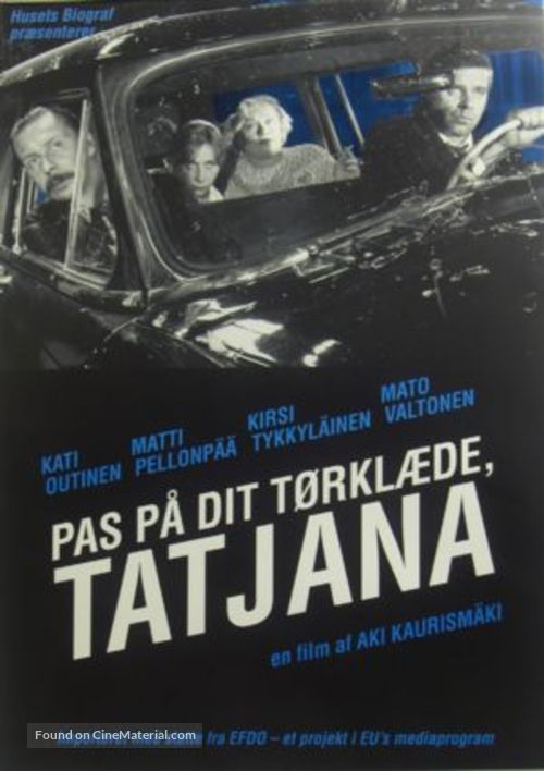 Pid&auml; huivista kiinni, Tatjana - Danish Movie Poster