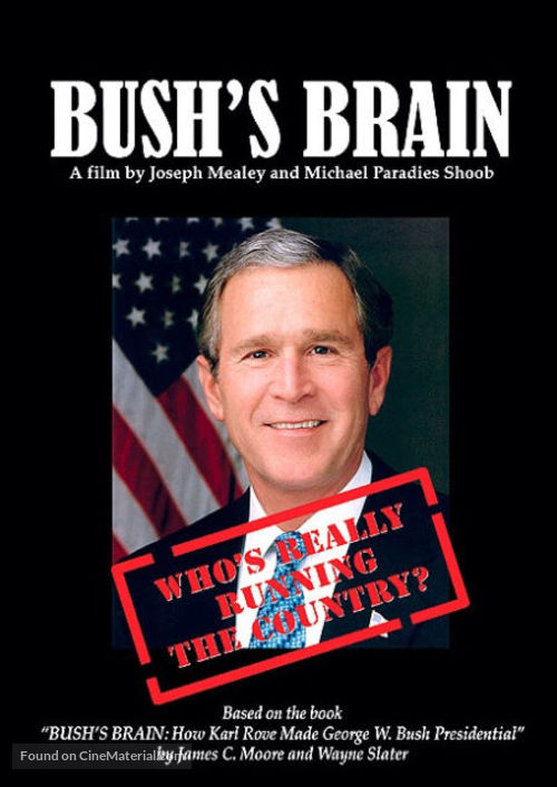 Bush&#039;s Brain - Movie Poster