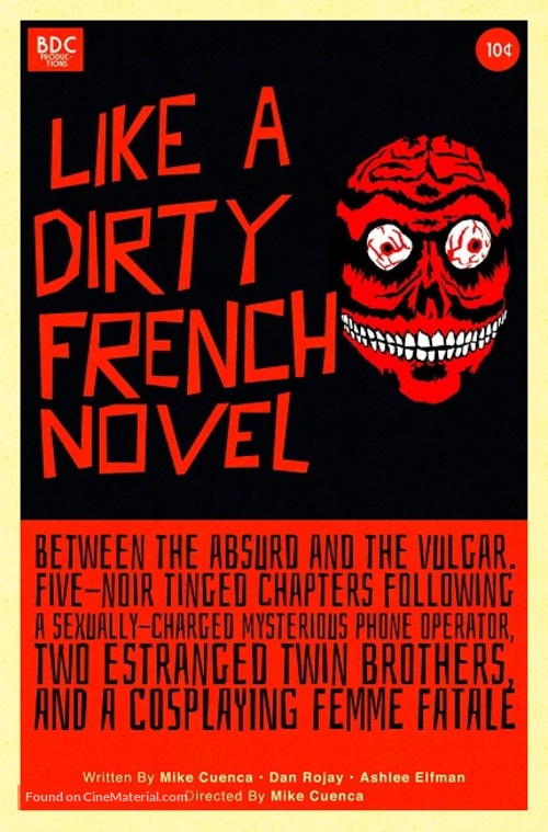 Like a Dirty French Novel - Movie Poster