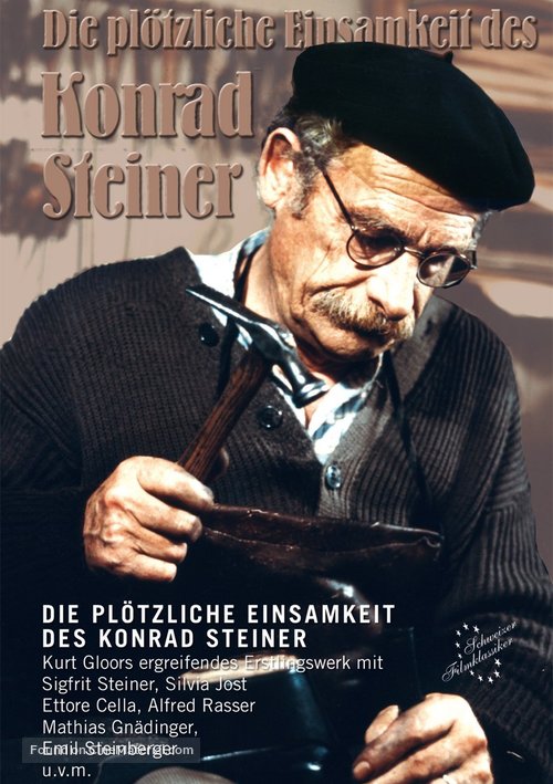 Die pl&ouml;tzliche Einsamkeit des Konrad Steiner - German Movie Poster