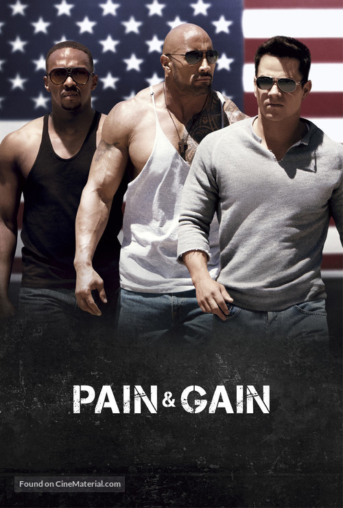 Pain &amp; Gain - Movie Poster