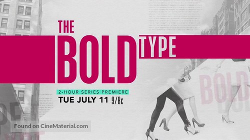 &quot;The Bold Type&quot; - Movie Poster