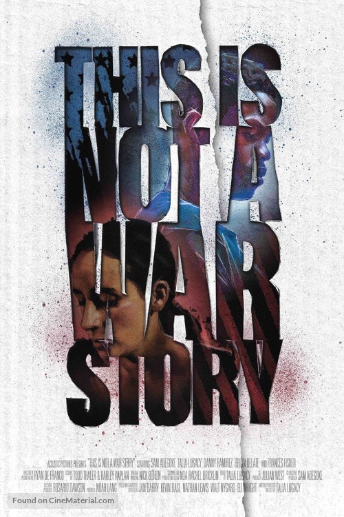 This Is Not a War Story - Movie Poster