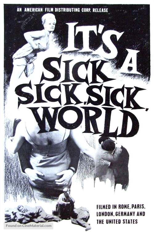 It&#039;s a Sick, Sick, Sick World - Movie Poster