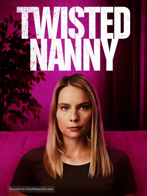 The Twisted Nanny - poster