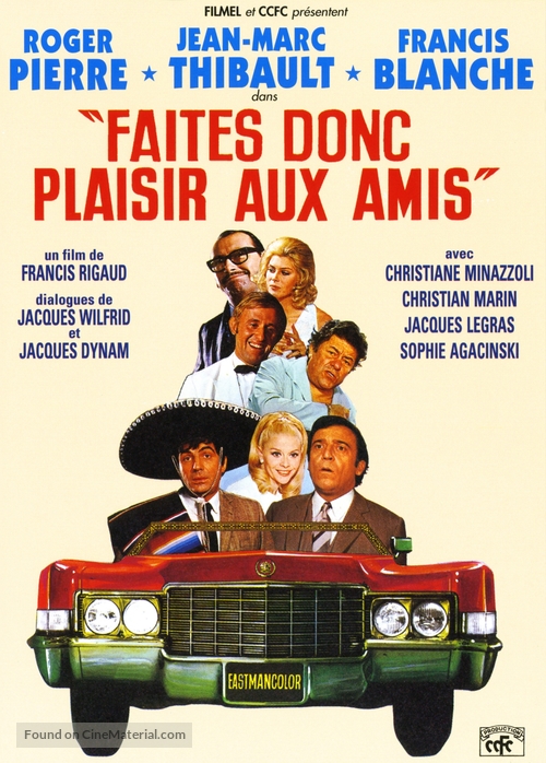 Faites donc plaisir aux amis - French Movie Poster