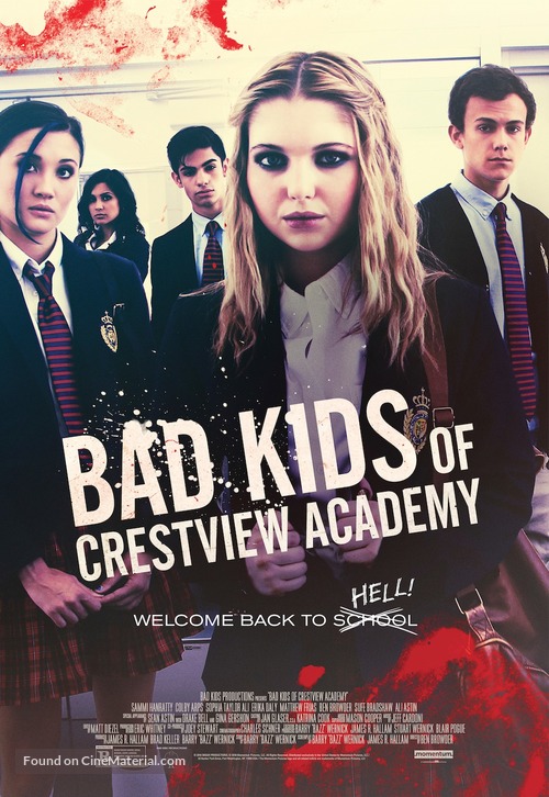 Bad Kids of Crestview Academy - Movie Poster