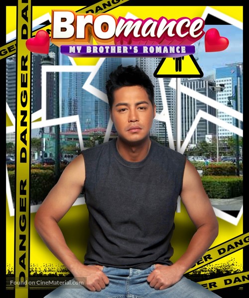 Bromance: My Brother&#039;s Romance - Philippine Movie Poster