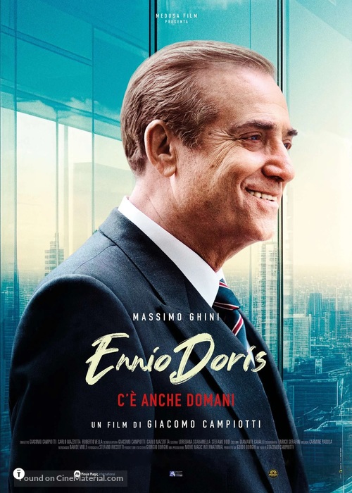 Ennio Doris - C&#039;&egrave; anche domani - Italian Movie Poster