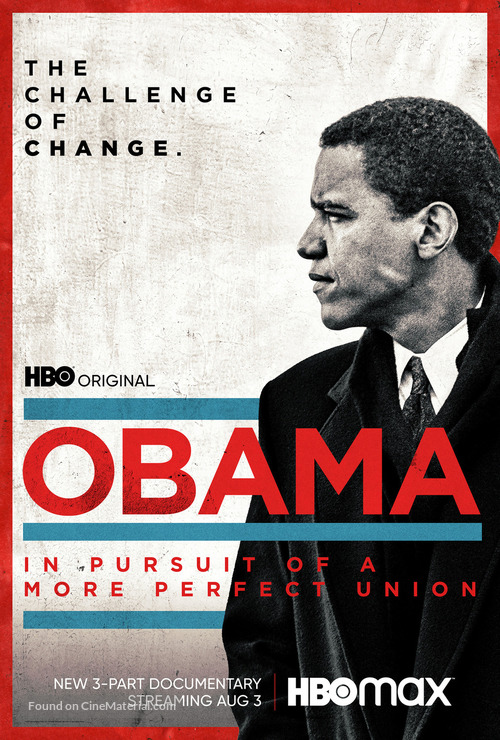 &quot;Obama: In Pursuit of a More Perfect Union&quot; - Movie Poster