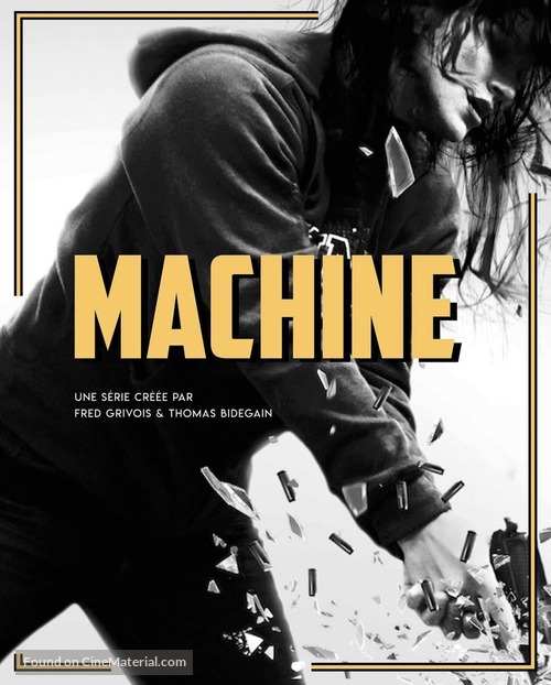 &quot;Machine&quot; - French Movie Poster