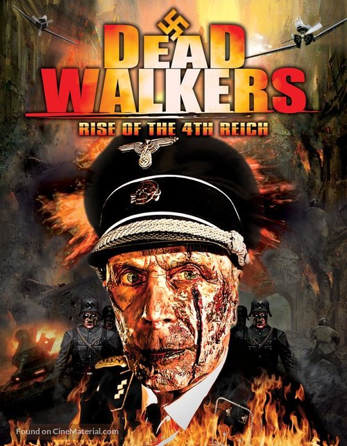 Dead Walkers: Rise of the 4th Reich - Movie Cover
