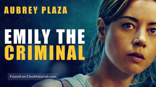 Emily the Criminal - Movie Poster