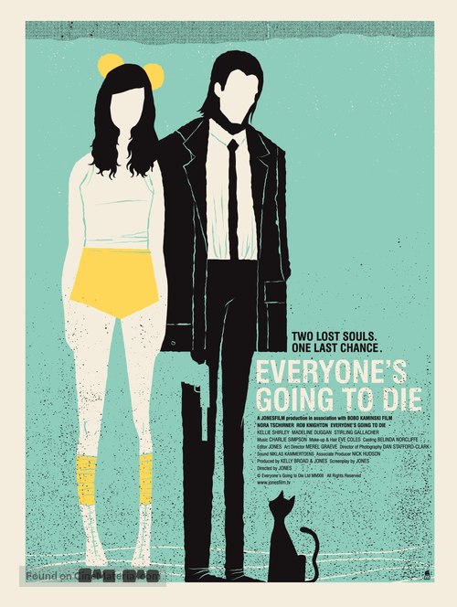 Everyone&#039;s Going to Die - British Movie Poster