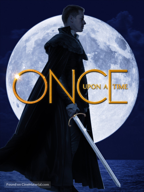 &quot;Once Upon a Time&quot; - Movie Poster