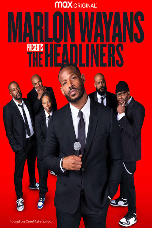 Marlon Wayans Presents: The Headliners - poster