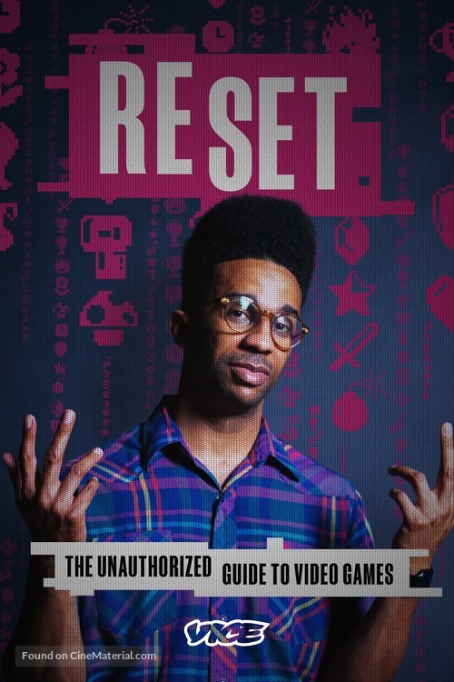 &quot;Reset: The Unauthorized Guide to Video Games&quot; - Movie Poster