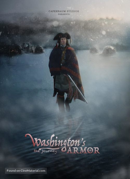 Washington&#039;s Armor: The Journey - Movie Poster