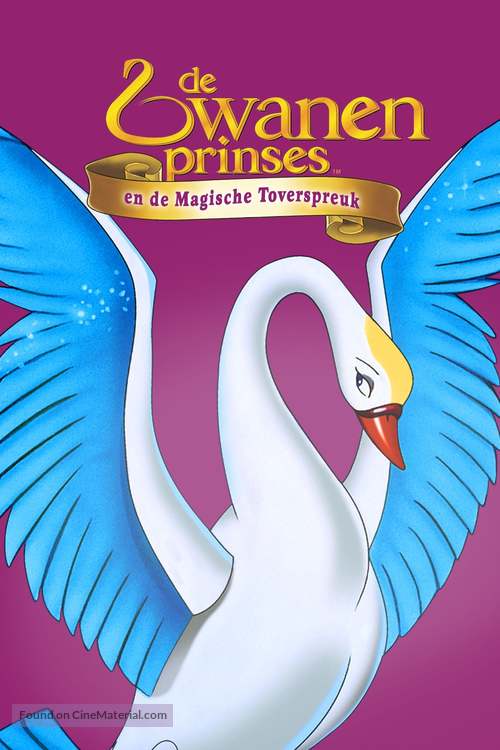 The Swan Princess: The Mystery of the Enchanted Kingdom - Dutch Movie Cover