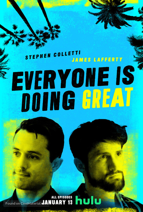 Everyone Is Doing Great - Movie Poster