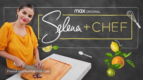 &quot;Selena + Chef&quot; - Movie Cover