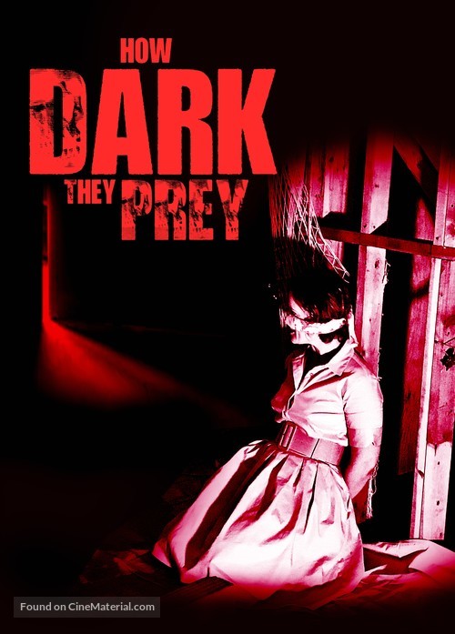 How Dark They Prey - Movie Poster