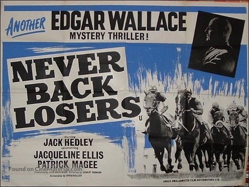 Never Back Losers - British Movie Poster