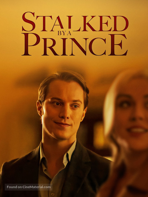 Stalked by a Prince - Movie Poster