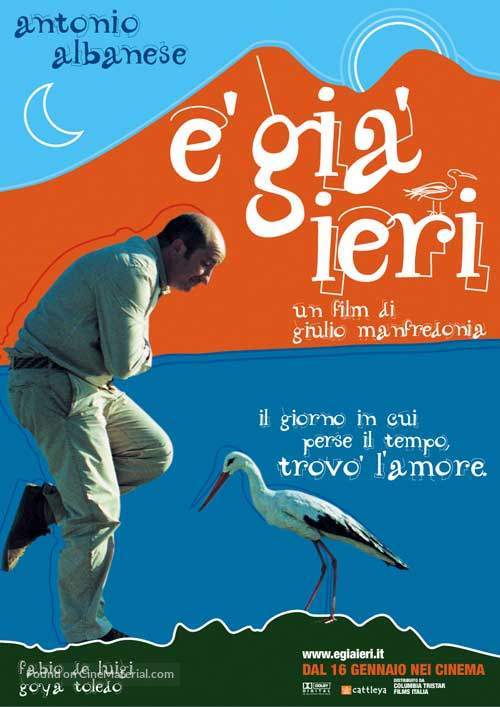 &Egrave; gi&agrave; ieri - Italian poster