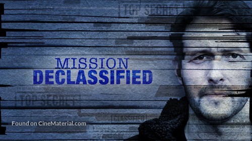 &quot;Mission Declassified&quot; - Movie Poster