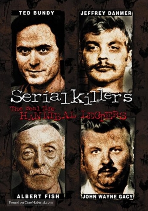 Serial Killers: The Real Life Hannibal Lecters - DVD movie cover