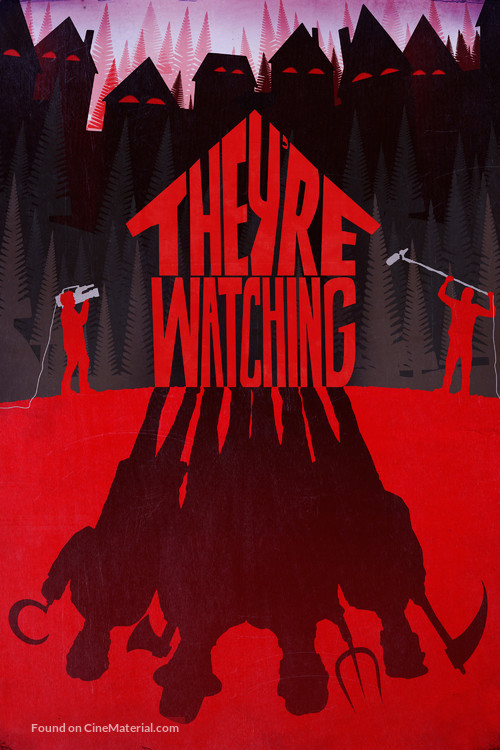 They&#039;re Watching - Movie Poster