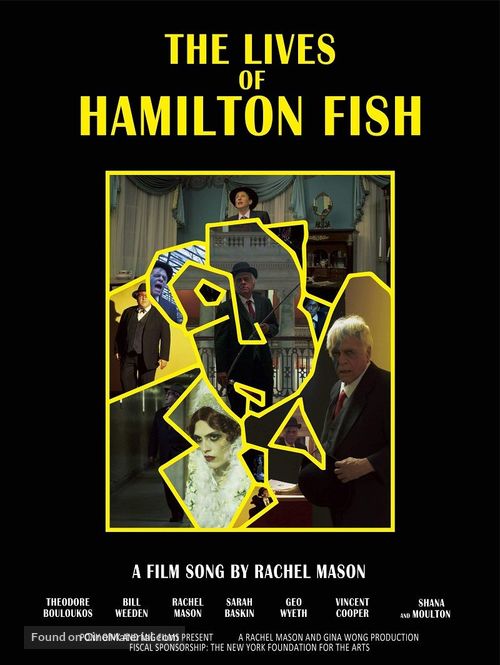 The Lives of Hamilton Fish - Movie Poster