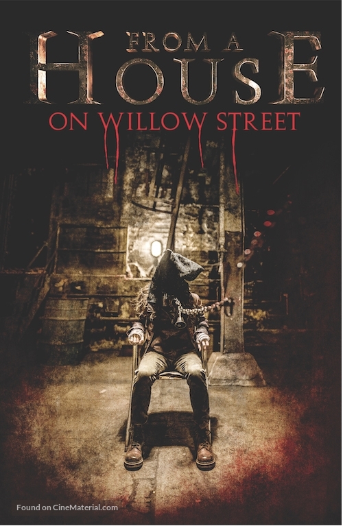 From a House on Willow Street - Movie Cover