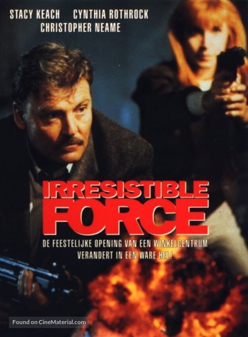 Irresistible Force - Dutch poster