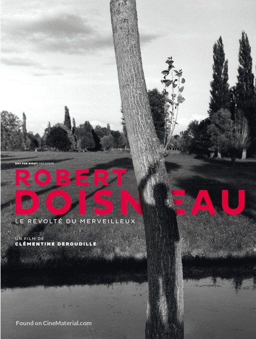 Robert Doisneau, le r&eacute;volt&eacute; du merveilleux - French DVD movie cover