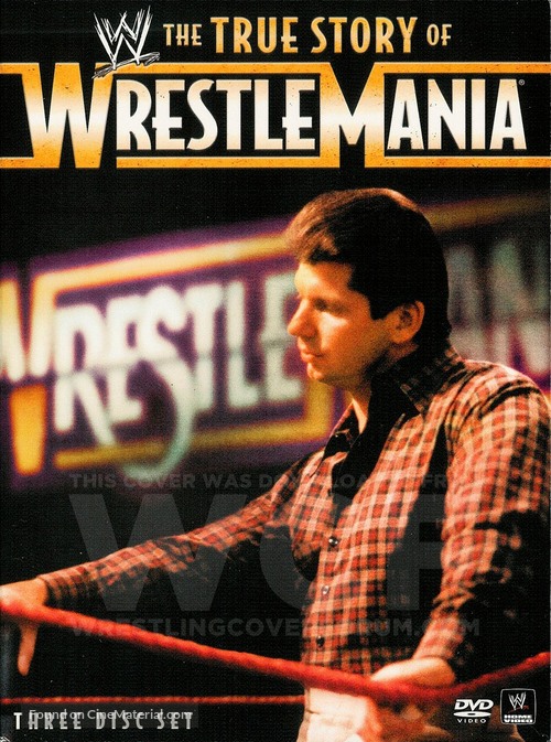 WWE The True Story of WrestleMania - DVD movie cover