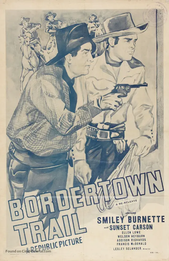 Bordertown Trail - Movie Poster