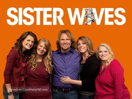 &quot;Sister Wives&quot; - Movie Poster