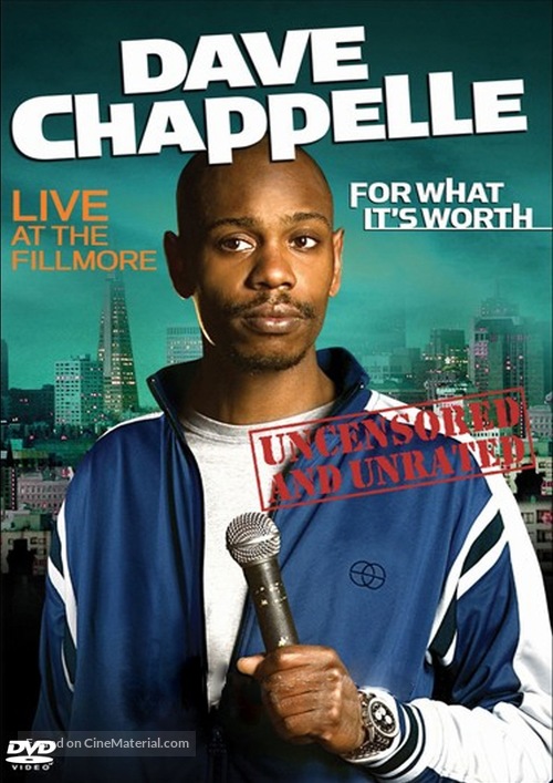 Dave Chappelle: For What It&#039;s Worth - poster