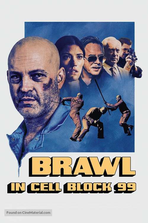 Brawl in Cell Block 99 - Movie Cover