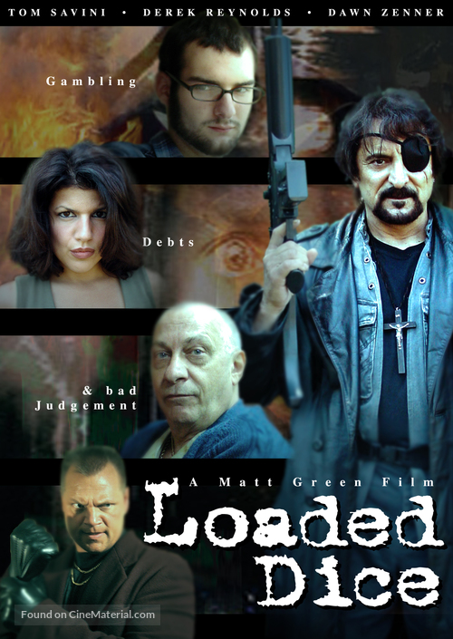 Loaded Dice - Movie Poster