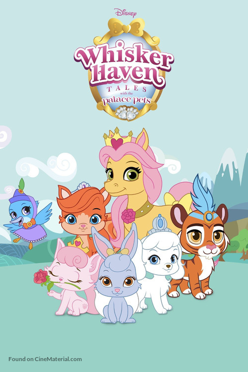 &quot;Whisker Haven Tales with the Palace Pets&quot; - Movie Poster