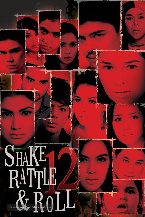 Shake Rattle &amp; Roll 12 - Philippine Movie Poster