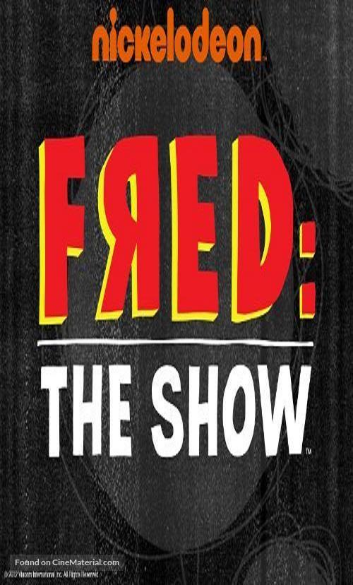 &quot;Fred: The Show&quot; - Movie Poster