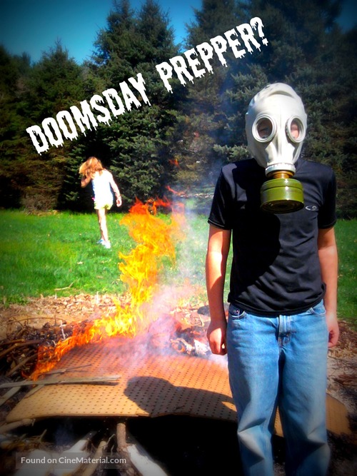 &quot;Doomsday Preppers&quot; - Movie Poster